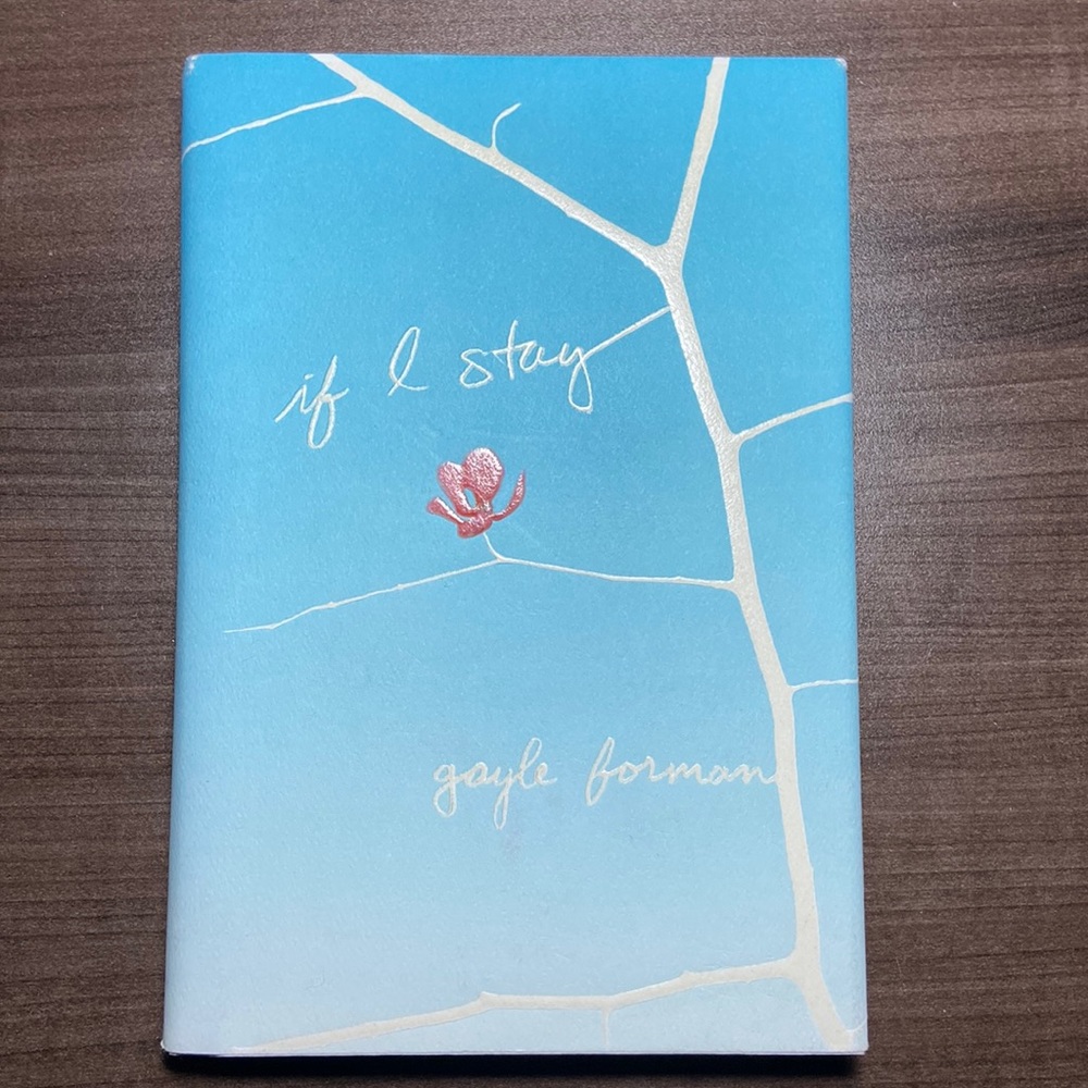 If I stay by Gayle Foreman